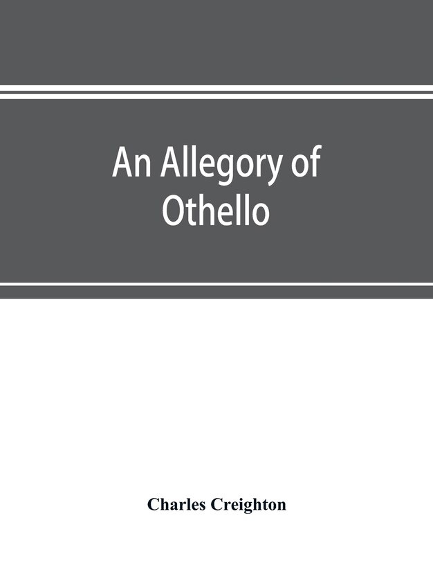 Front cover_An Allegory Of Othello