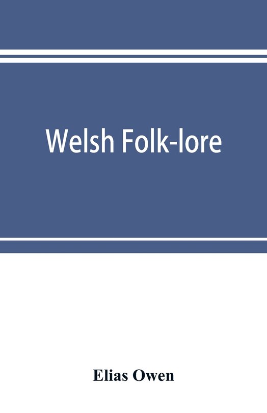 Couverture_Welsh folk-lore