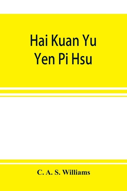 Front cover_Hai Kuan Yu? Yen Pi Hsu?; An Anglo-chinese Glossary For Customs And Commercial Use