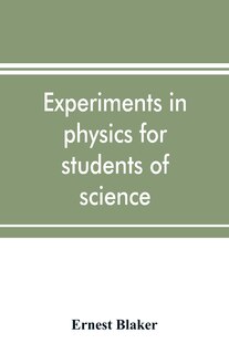 Front cover_Experiments In Physics For Students Of Science