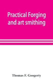 Couverture_Practical Forging And Art Smithing