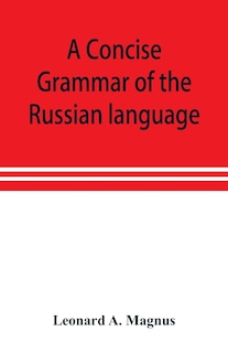 Couverture_A Concise Grammar Of The Russian Language
