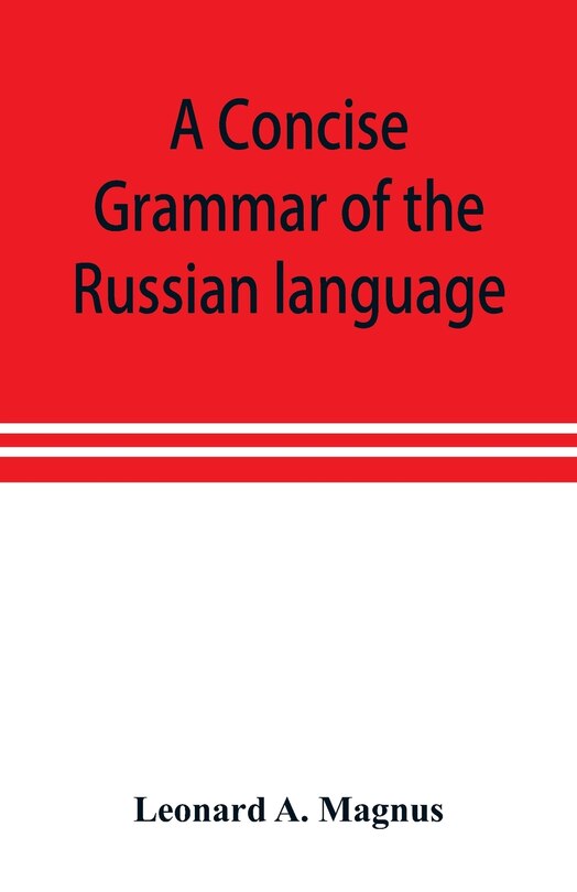 Couverture_A Concise Grammar Of The Russian Language