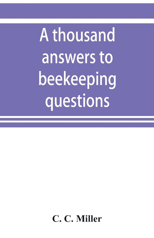 Front cover_A thousand answers to beekeeping questions