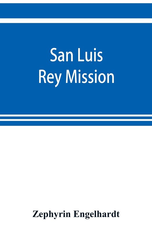 Front cover_San Luis Rey Mission