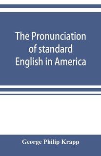 Front cover_The pronunciation of standard English in America