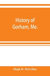 Front cover_History of Gorham, Me.