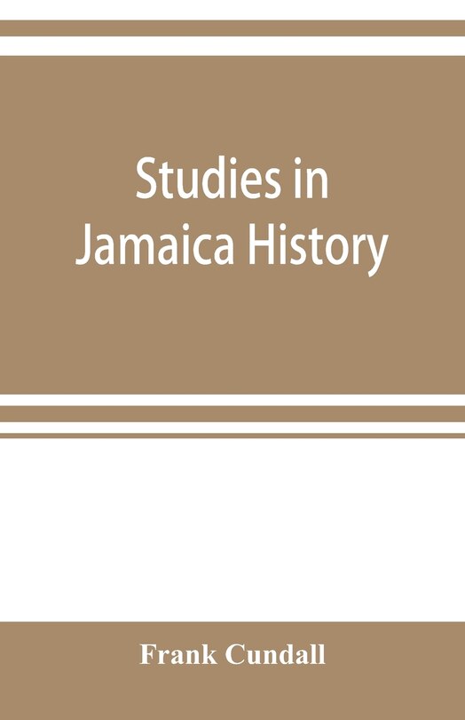 Front cover_Studies in Jamaica history