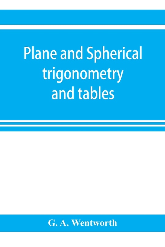Front cover_Plane and spherical trigonometry and tables