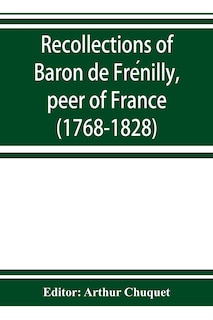 Front cover_Recollections of Baron de Frénilly, peer of France (1768-1828)