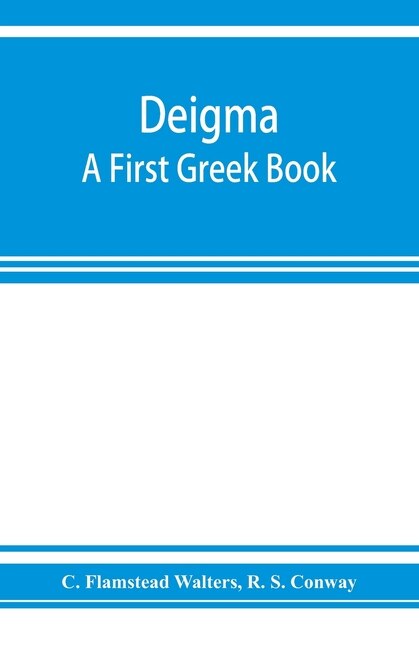 Deigma: A First Greek Book