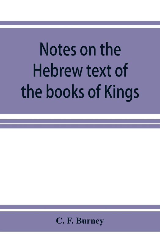 Front cover_Notes on the Hebrew text of the books of Kings
