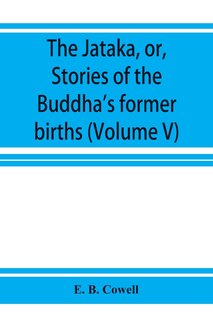Front cover_The Jātaka, or, Stories of the Buddha's former births (Volume V)