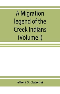 Front cover_A migration legend of the Creek Indians