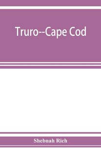 Couverture_Truro--Cape Cod; or, Land marks and sea marks