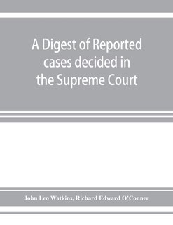 Couverture_A Digest Of Reported Cases Decided In The Supreme Court Of New South Wales From 1860 To 1884 Inclusive
