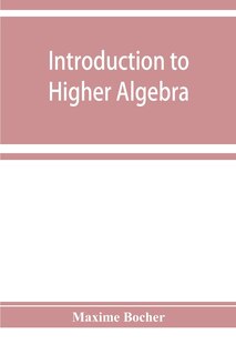 Introduction To Higher Algebra