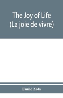 The Joy Of Life (la Joie De Vivre)