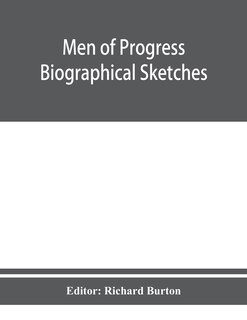 Front cover_Men Of Progress; Biographical Sketches And Portraits Of Leaders In Business And Professional Life In And Of The State Of Connecticut