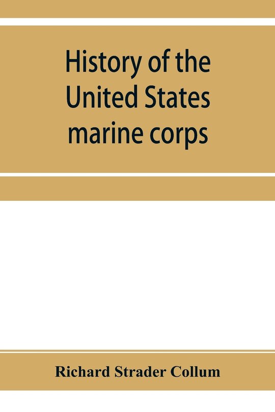 Couverture_History of the United States marine corps