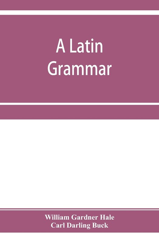 Front cover_A Latin grammar