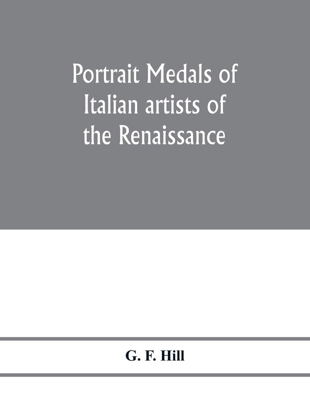 Couverture_Portrait medals of Italian artists of the Renaissance