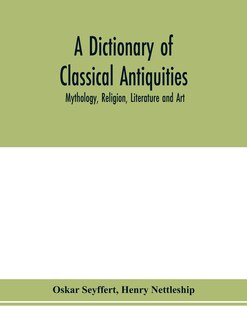 Front cover_A dictionary of classical antiquities