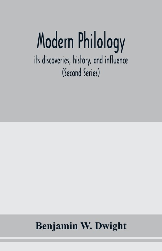 Front cover_Modern Philology; Its Discoveries, History, And Influence (second Series)