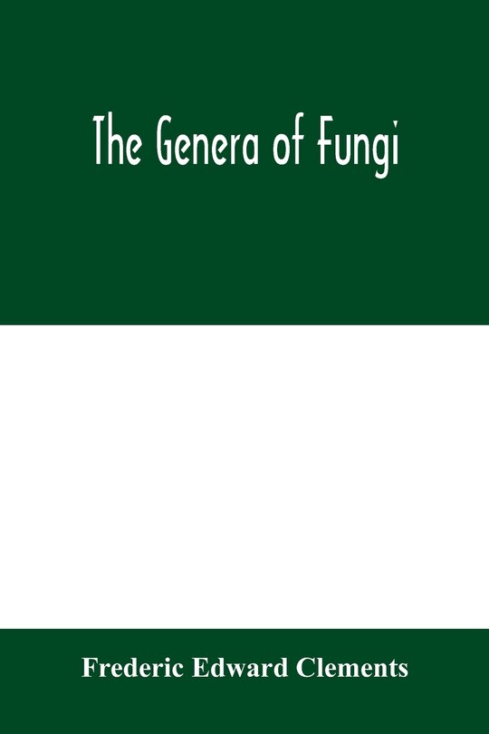 Front cover_The Genera Of Fungi