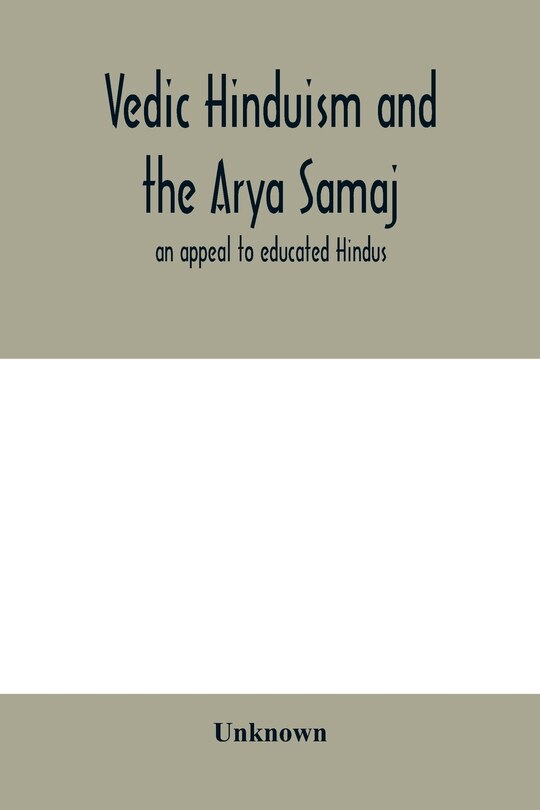 Front cover_Vedic Hinduism And The Arya Samaj