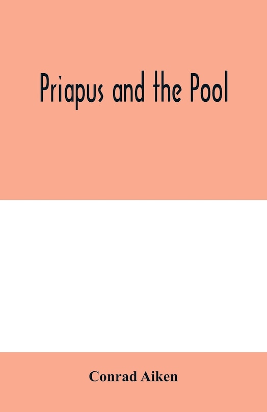 Front cover_Priapus And The Pool