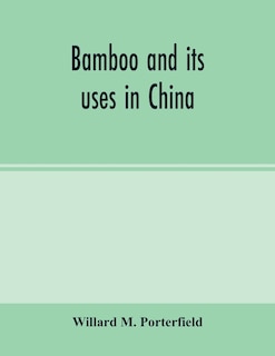 Couverture_Bamboo And Its Uses In China