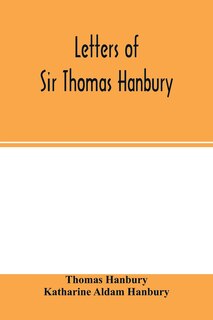 Front cover_Letters Of Sir Thomas Hanbury