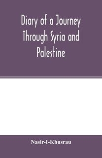 Front cover_Diary Of A Journey Through Syria And Palestine