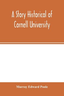 Couverture_A Story Historical Of Cornell University