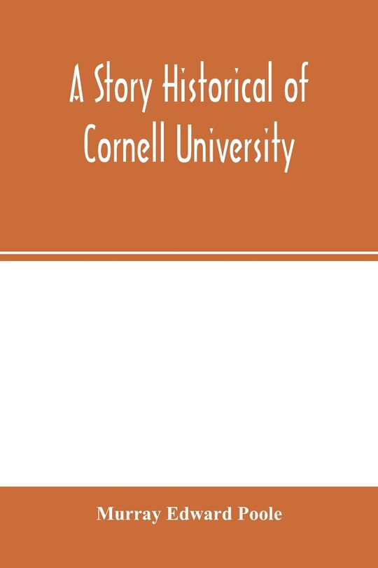Couverture_A Story Historical Of Cornell University
