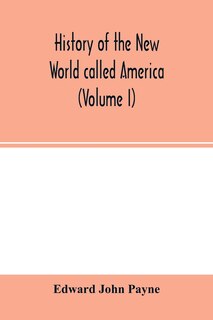 Front cover_History Of The New World Called America (volume I)