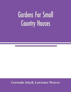Front cover_Gardens for small country houses