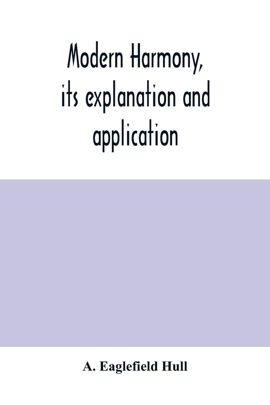 Front cover_Modern harmony, its explanation and application