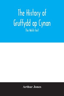 Front cover_The history of Gruffydd ap Cynan; the Welsh text