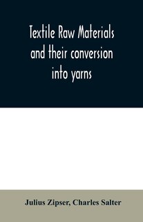 Couverture_Textile raw materials and their conversion into yarns