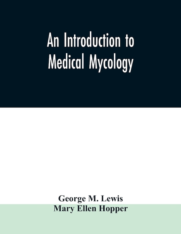 Front cover_An introduction to medical mycology