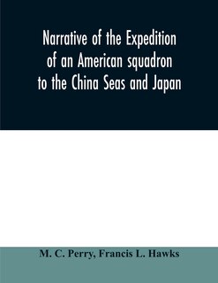 Front cover_Narrative of the expedition of an American squadron to the China Seas and Japan