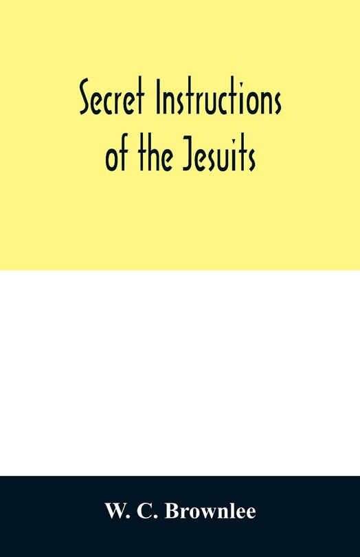 Front cover_Secret instructions of the Jesuits