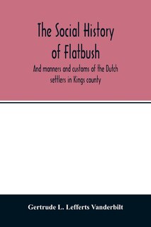Front cover_The social history of Flatbush