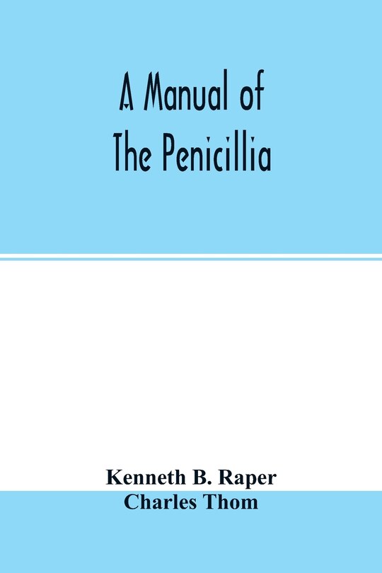 Front cover_A manual of the penicillia