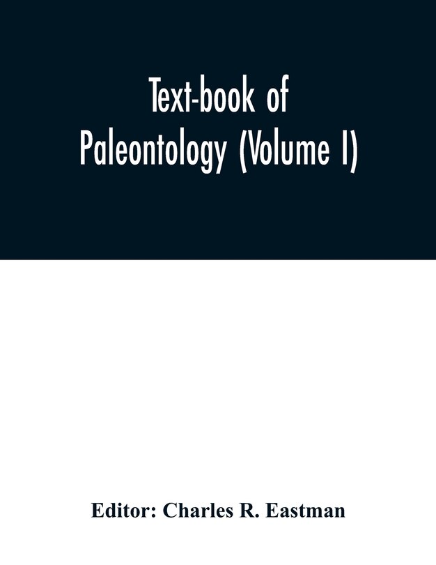 Front cover_Text-book of paleontology (Volume I)