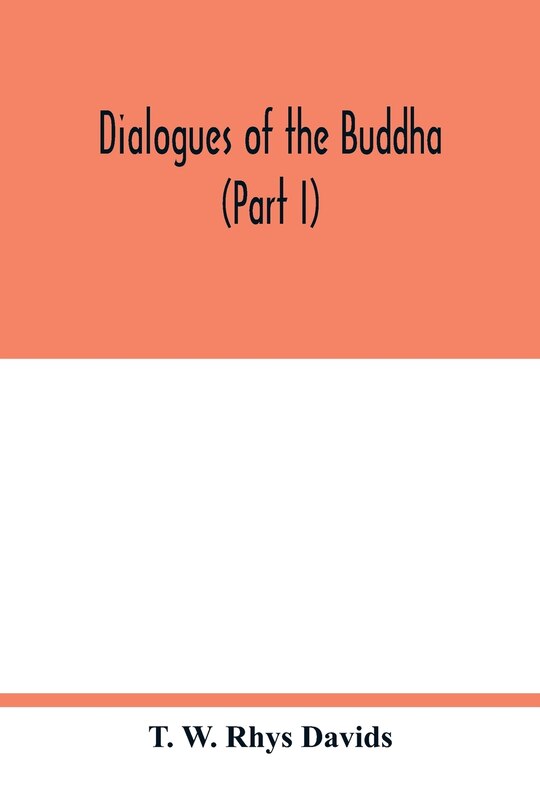 Couverture_Dialogues of the Buddha (Part I)