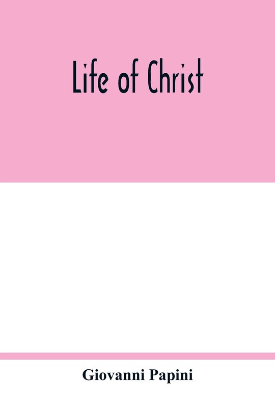 Front cover_Life of Christ