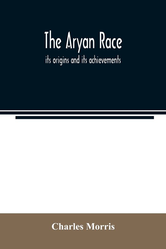 Front cover_The Aryan race; its origins and its achievements